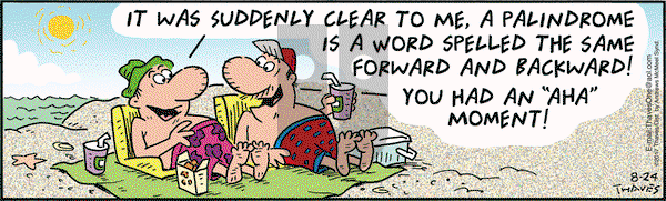 Frank and Ernest on Thursday August 24, 2017 Comic Strip