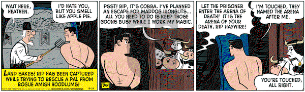Rip Haywire on Monday September 14, 2015 Comic Strip
