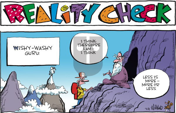 Reality Check on Sunday July 31, 2016 Comic Strip