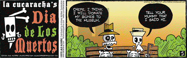La Cucaracha on Thursday November 1, 2018 Comic Strip
