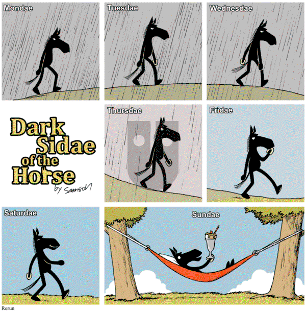 Dark Side of the Horse on Sunday August 16, 2015 Comic Strip