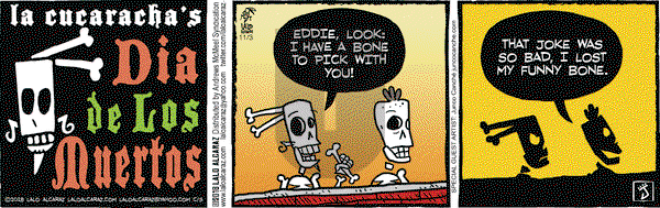 La Cucaracha on Saturday November 3, 2018 Comic Strip