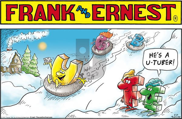 Frank and Ernest on Sunday February 17, 2019 Comic Strip