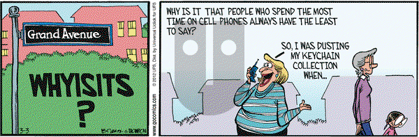 Grand Avenue on Saturday March 3, 2012 Comic Strip
