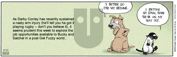 Get Fuzzy on Monday November 22, 2004 Comic Strip