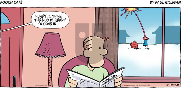 Pooch Cafe - Sunday January 12, 2014 Comic Strip