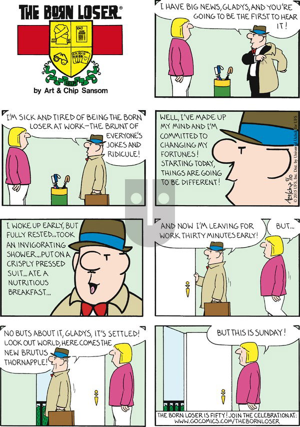 The Born Loser on Sunday May 10, 2015 Comic Strip