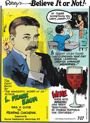 Ripley's Believe It or Not on Saturday July 27, 2013 Comic Strip