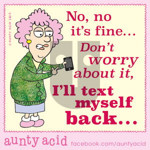 Aunty Acid - Tuesday November 12, 2019 Comic Strip