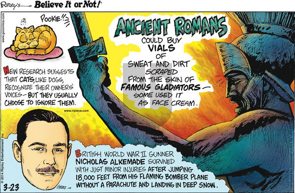 Ripley's Believe It or Not on Sunday March 23, 2014 Comic Strip