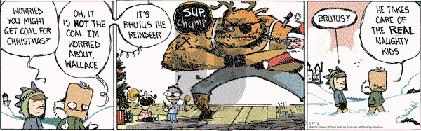 Wallace the Brave on Saturday December 14, 2019 Comic Strip