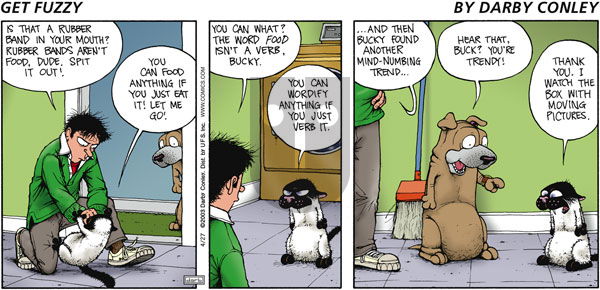 Get Fuzzy on Sunday April 27, 2003 Comic Strip