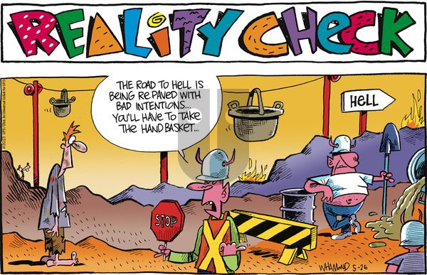 Reality Check on Sunday May 26, 2013 Comic Strip