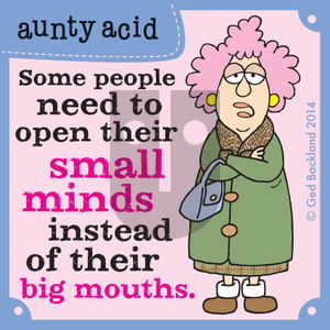 Aunty Acid on Thursday July 24, 2014 Comic Strip