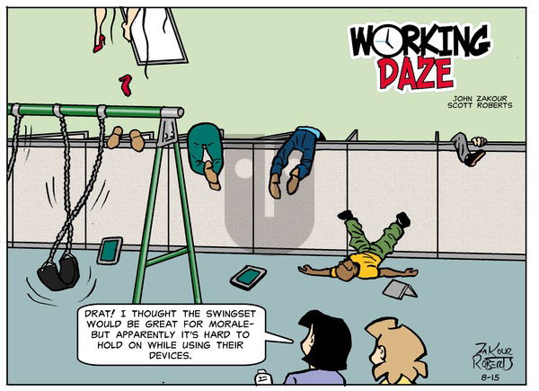 Working Daze - Sunday August 15, 2021 Comic Strip