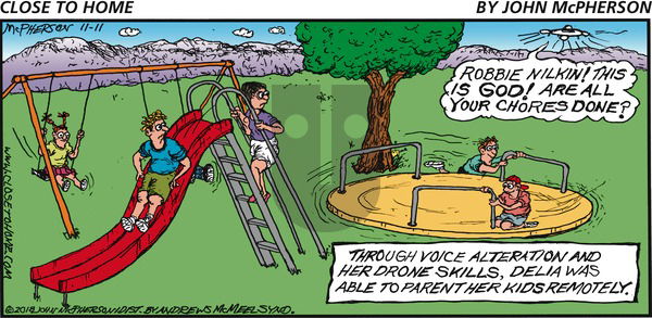 Close to Home on Sunday November 11, 2018 Comic Strip