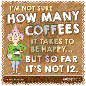 Aunty Acid - Monday October 24, 2022 Comic Strip