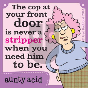 Aunty Acid on Wednesday July 16, 2014 Comic Strip