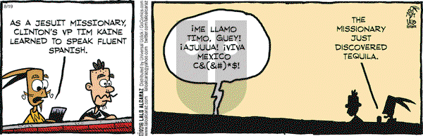 La Cucaracha on Friday August 19, 2016 Comic Strip