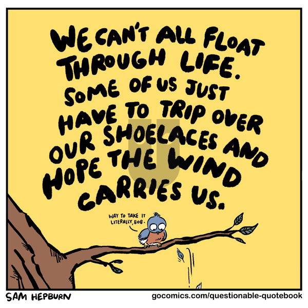 Questionable Quotebook on Sunday January 26, 2025 Comic Strip