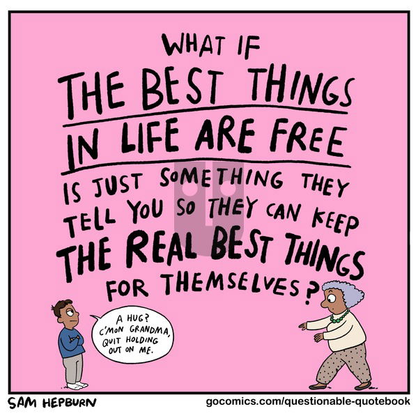 Questionable Quotebook on Sunday November 10, 2024 Comic Strip