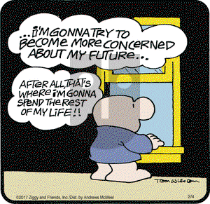 Ziggy on Saturday February 4, 2017 Comic Strip