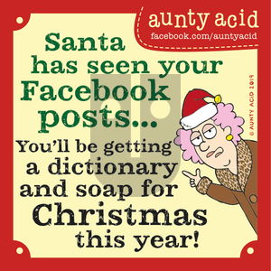Aunty Acid - Tuesday December 24, 2019 Comic Strip