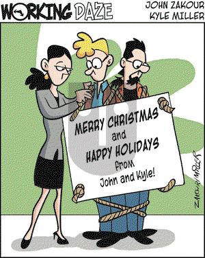 Working Daze on Tuesday December 25, 2007 Comic Strip