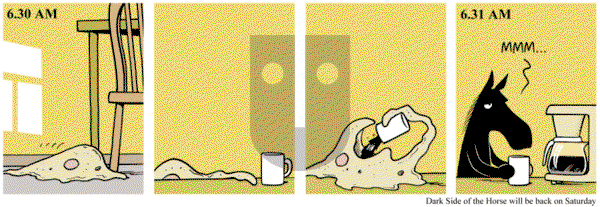 Dark Side of the Horse on Thursday August 28, 2014 Comic Strip