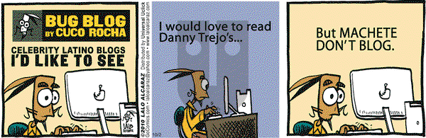 La Cucaracha on Saturday October 2, 2010 Comic Strip