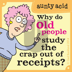 Aunty Acid on Monday July 14, 2014 Comic Strip