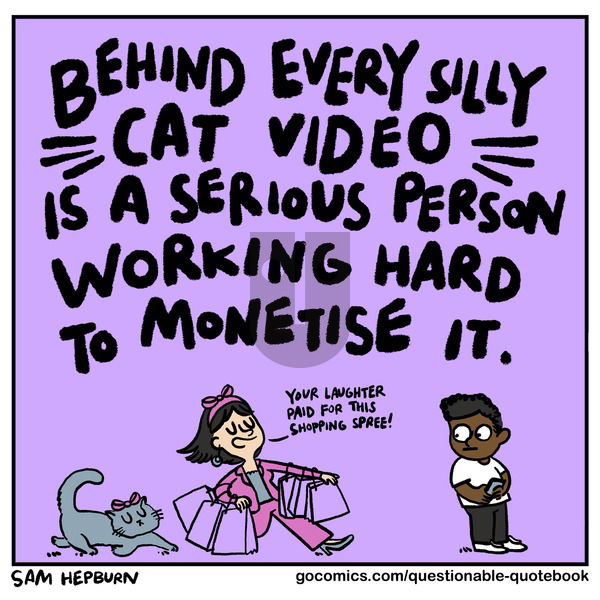 Questionable Quotebook on Sunday August 13, 2023 Comic Strip