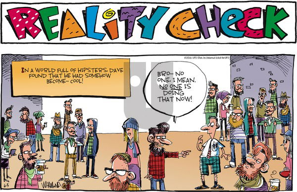 Reality Check on Sunday June 5, 2016 Comic Strip