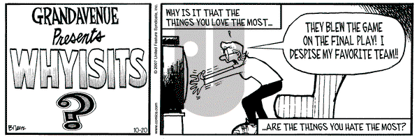 Grand Avenue on Saturday October 20, 2007 Comic Strip