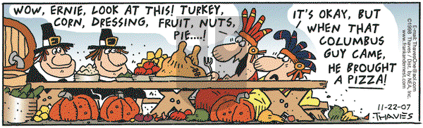 Frank and Ernest on Thursday November 22, 2007 Comic Strip