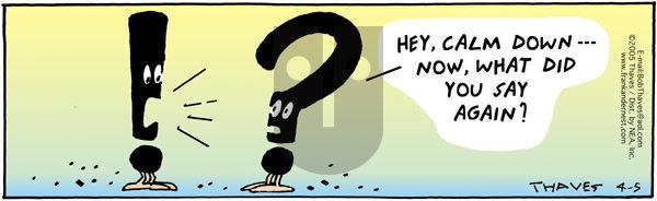 Frank and Ernest - Tuesday April 5, 2005 Comic Strip