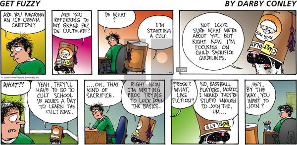 Get Fuzzy on Sunday April 27, 2008 Comic Strip