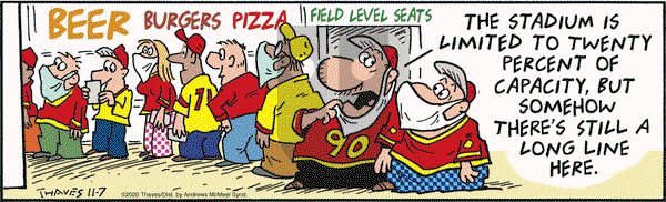 Frank and Ernest on Saturday November 7, 2020 Comic Strip