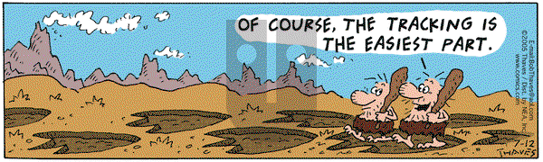 Frank and Ernest on Tuesday July 12, 2005 Comic Strip