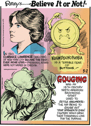 Ripley's Believe It or Not on Friday May 2, 2014 Comic Strip