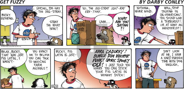 Get Fuzzy on Sunday May 11, 2008 Comic Strip