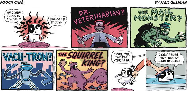 Pooch Cafe on Sunday April 12, 2015 Comic Strip