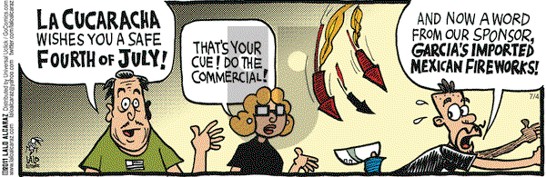 La Cucaracha on Monday July 4, 2011 Comic Strip
