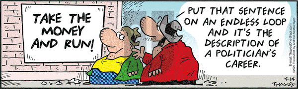 Frank and Ernest on Tuesday April 14, 2020 Comic Strip