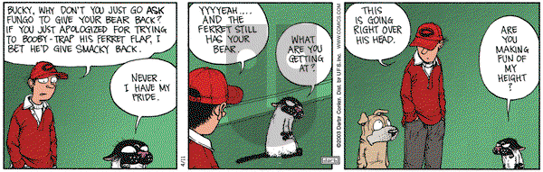 Get Fuzzy on Friday April 11, 2003 Comic Strip