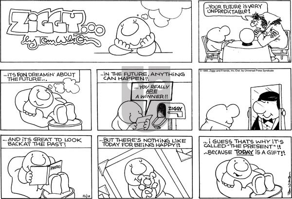 Ziggy on Sunday December 10, 1995 Comic Strip