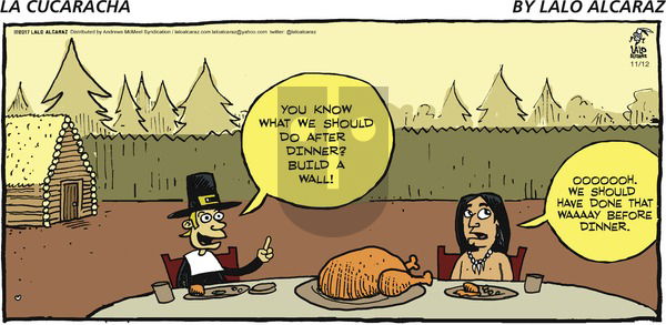 La Cucaracha on Sunday November 12, 2017 Comic Strip