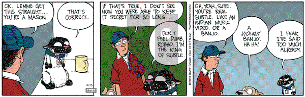 Get Fuzzy on Wednesday April 16, 2003 Comic Strip