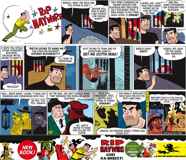 Rip Haywire on Sunday May 24, 2015 Comic Strip