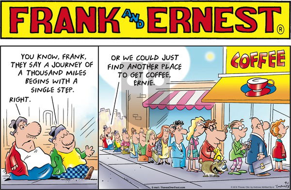Frank and Ernest on Sunday September 1, 2019 Comic Strip